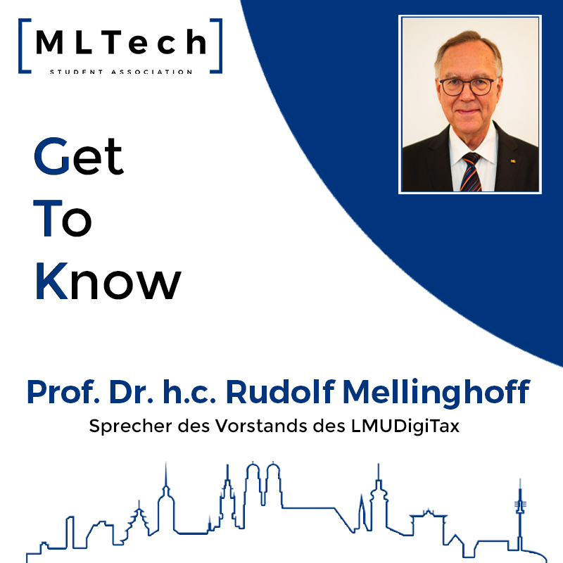 Get to know Prof. Dr. h.c. Rudolf Mellinghoff!