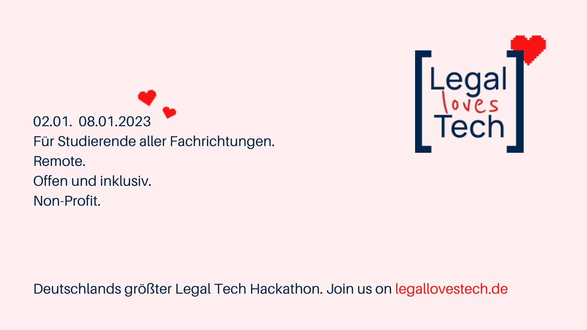 Legal Loves Tech – und deshalb heißt es vom 02.01 – 08.01.2023: It’s Hackathon time