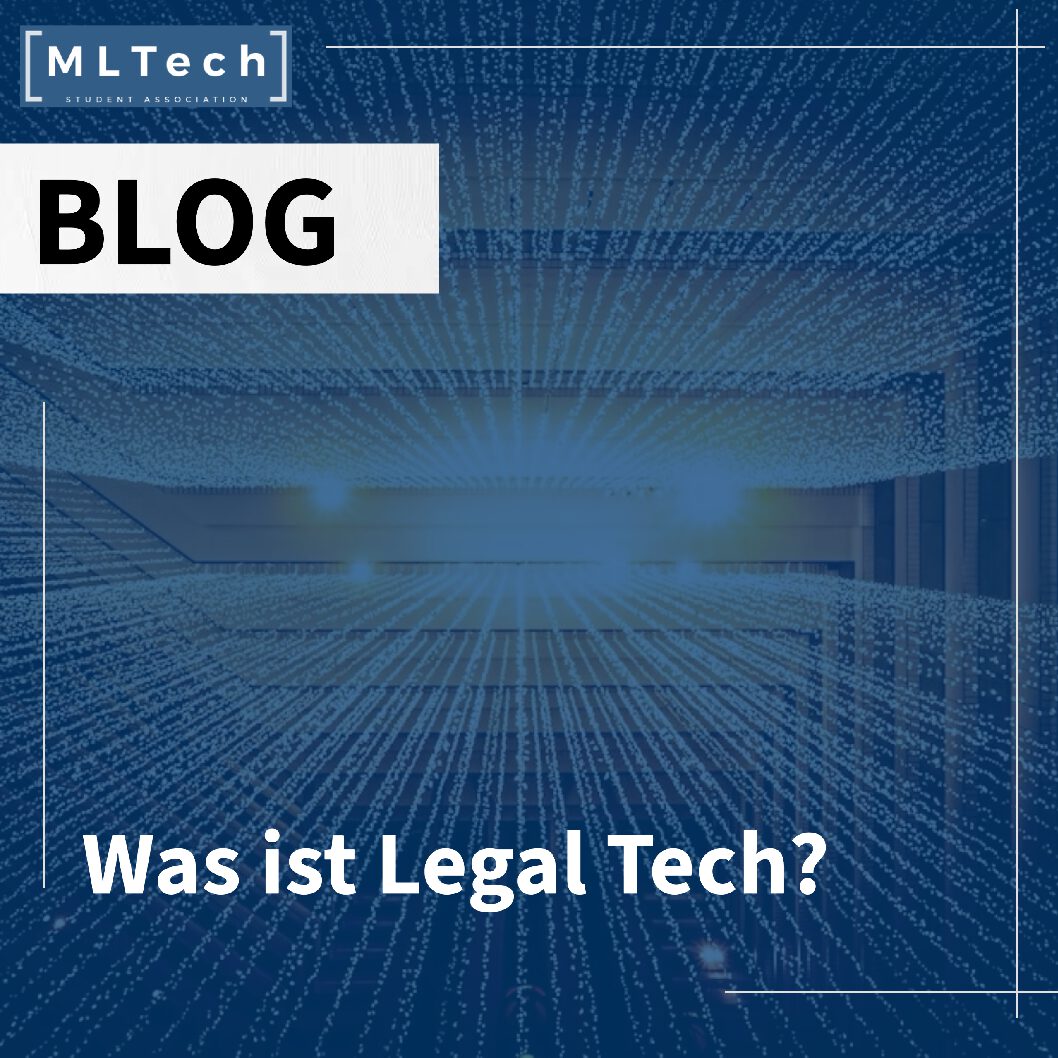 Was ist Legal Tech?