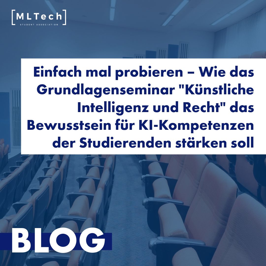 Einfach mal probieren – Wie das Grundlagenseminar „Künstliche Intelligenz und Recht“ das Bewusstsein für KI-Kompetenzen der Studierenden stärken soll